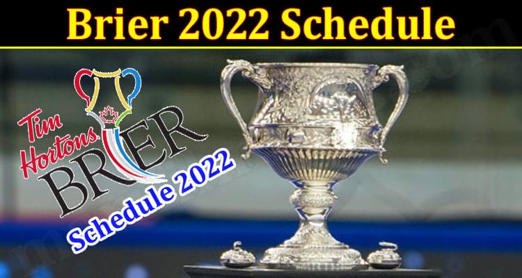 Latest News Brier 2022 Schedule