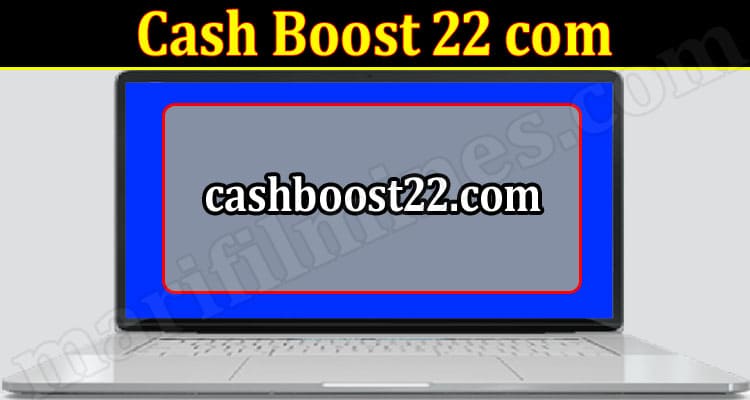 Latest News Cash Boost 22 com