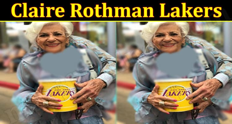 Latest News Claire Rothman Lakers