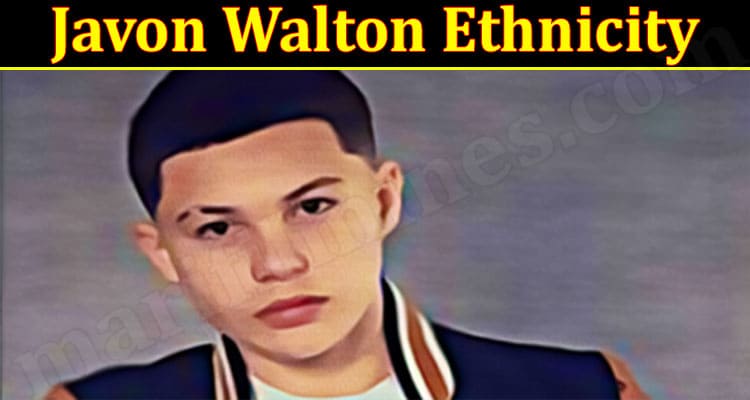 Latest News Javon Walton Ethnicity