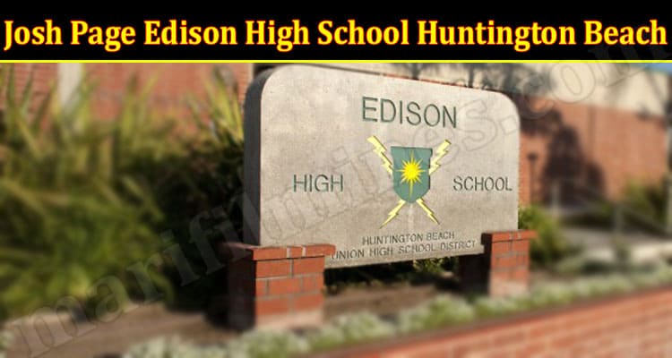 Latest News Josh Page Edison High School Huntington Beach
