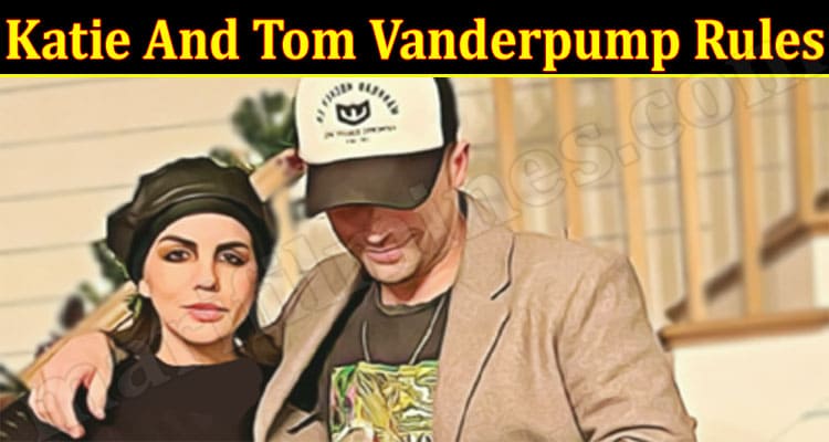 Latest News Katie And Tom Vanderpump Rules