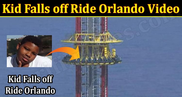 Latest News Kid Falls off Ride Orlando Video