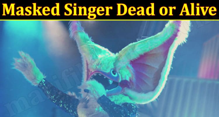 Latest News Masked Singer Dead or Alive
