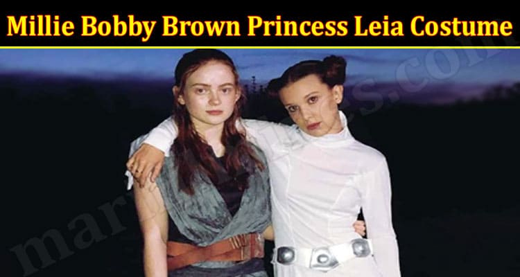 Latest News Millie Bobby Brown Princess Leia Costume