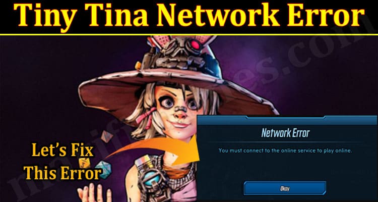 Latest News Tiny Tina Network Error