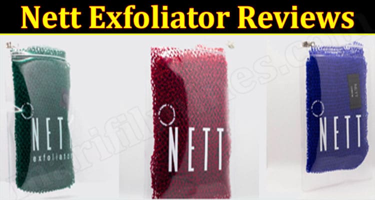 Nett Exfoliator Online Website Reviews