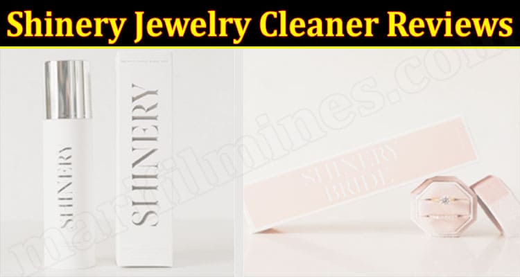 Shinery Jewelry Cleaner Online Website Reviews