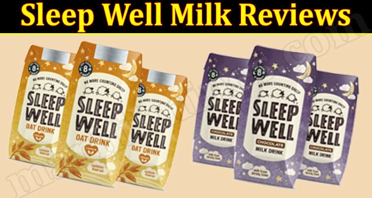 Sleep Well Milk Online Website Reviews