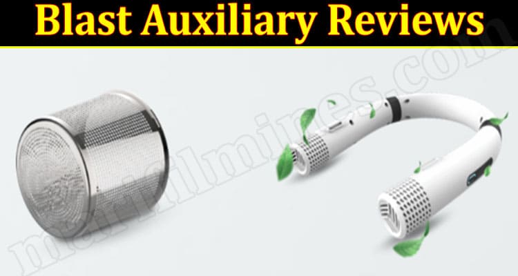 Blast Auxiliary Online Website Reviews