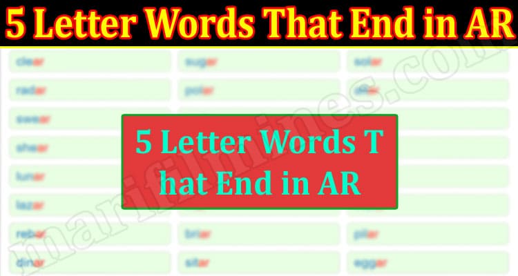 Gaming Tips 5 Letter Words That End In AR