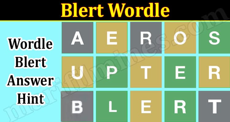 Gaming Tips Blert Wordle