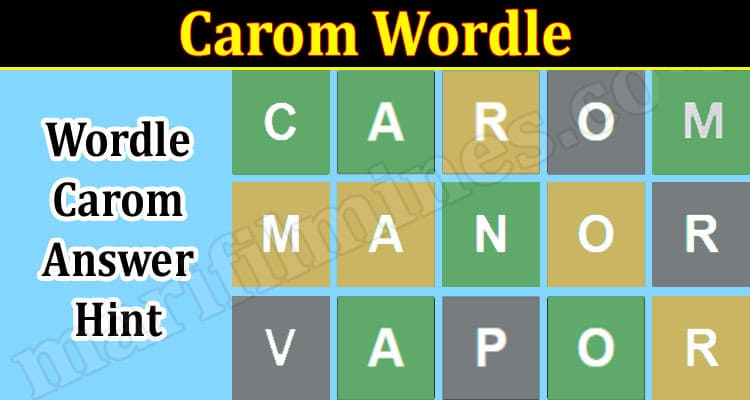 Gaming Tips Carom Wordle