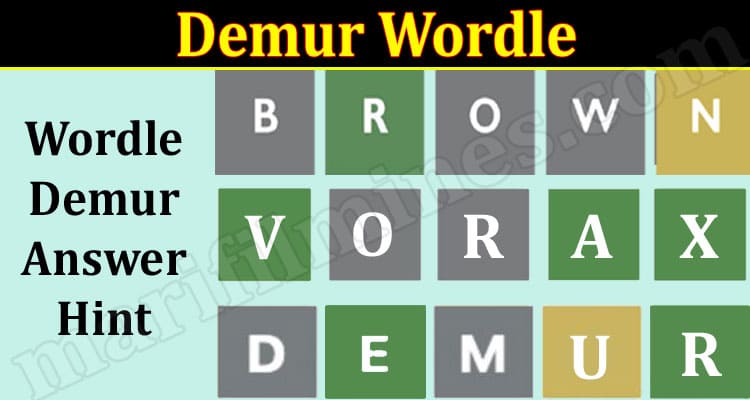 Gaming Tips Demur Wordle