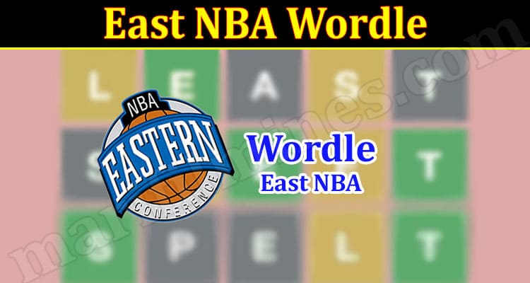Gaming Tips East NBA Wordle