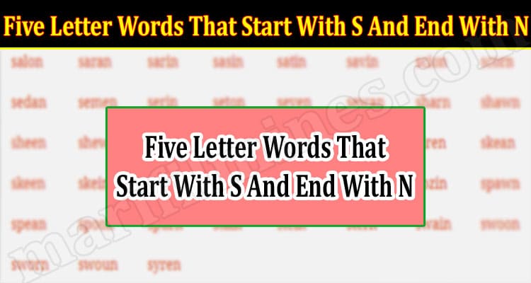 Gaming Tips Five Letter Words That Start With S And End With N
