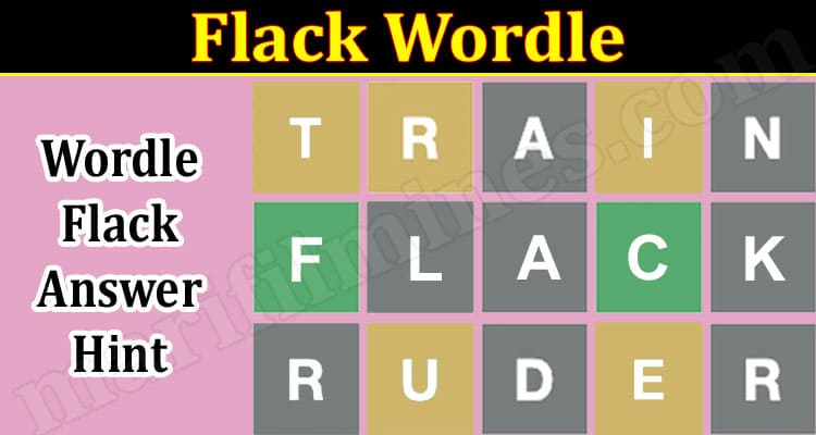 Gaming Tips Flack Wordle