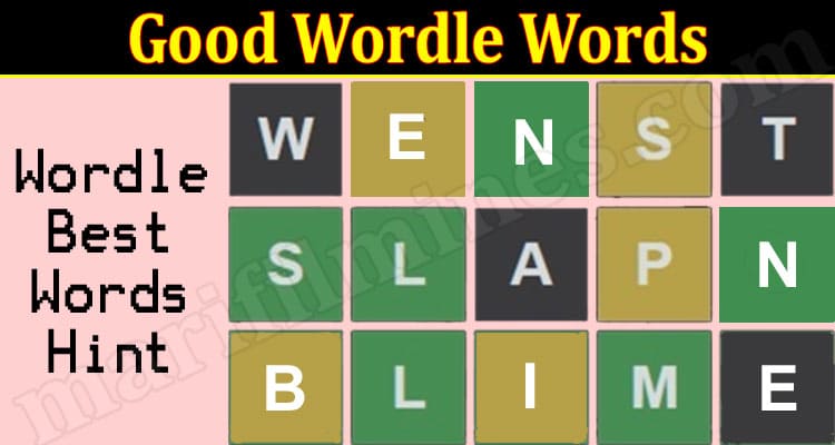 Gaming Tips Good Wordle Words