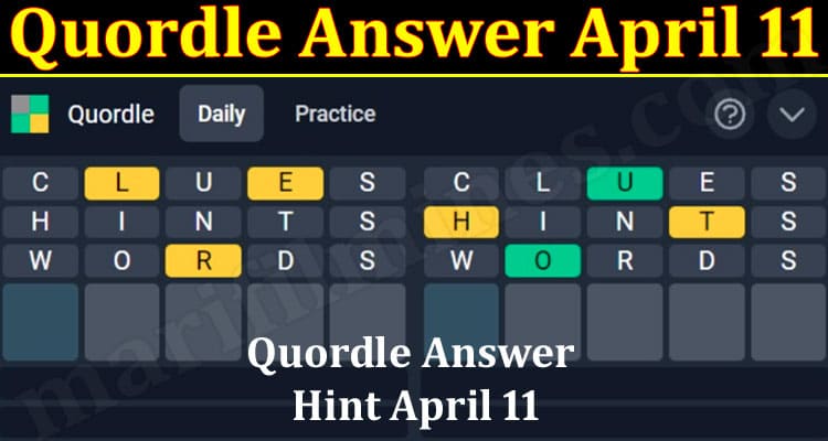 Gaming Tips Quordle Answer April 11