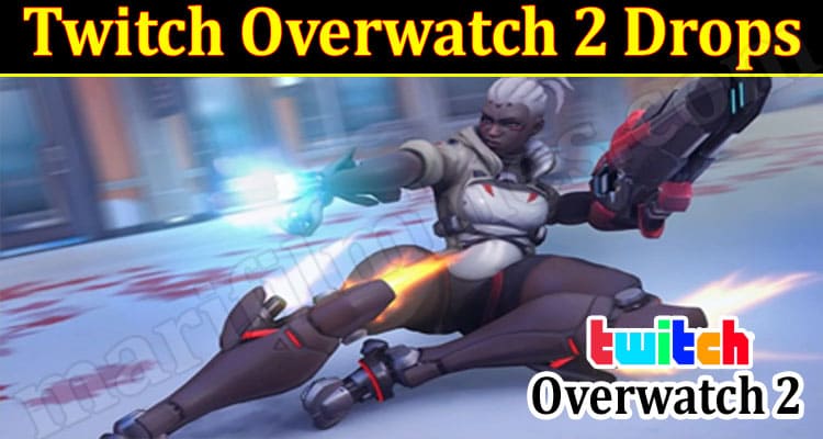 Gaming Tips Twitch Overwatch 2 Drops
