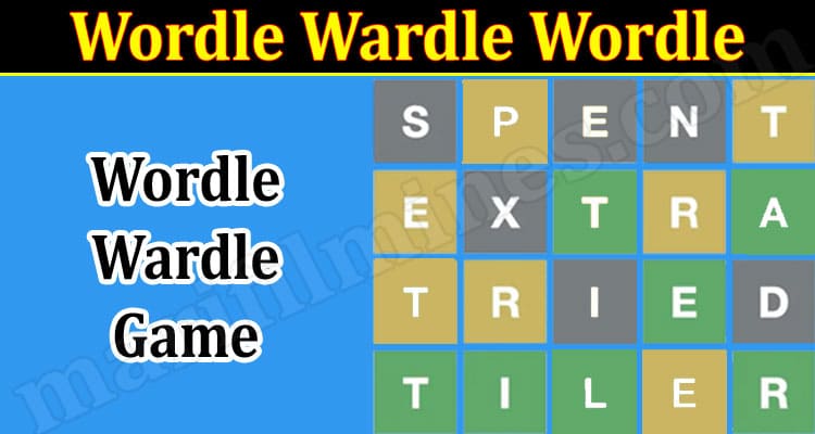 Gaming Tips Wordle Wardle Wordle