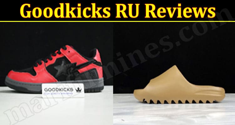 Goodkicks RU Online Website Reviews