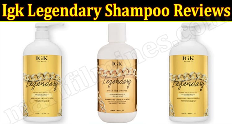 Igk Legendary Shampoo Reviews {April} Is It A Legit One?