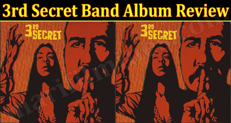 Latest News 3rd Secret Band Album Review