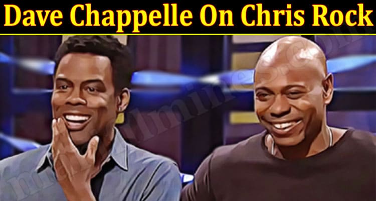 Latest News Dave Chappelle On Chris Rock