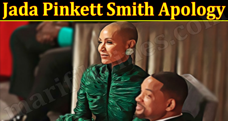 Latest News Jada Pinkett Smith Apology