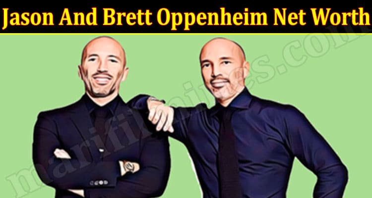 Latest News Jason And Brett Oppenheim Net Worth