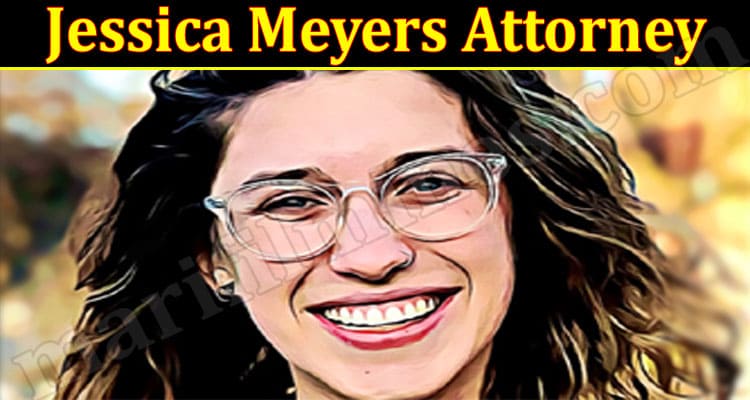 Latest News Jessica Meyers Attorney
