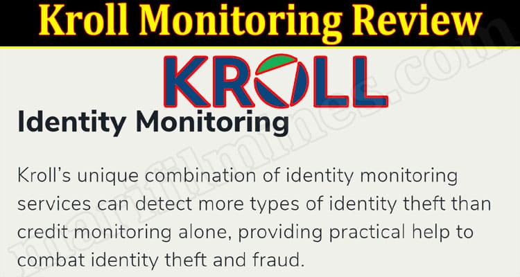 Latest News Kroll Monitoring Review