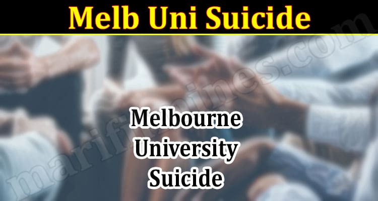 Latest News Melb Uni Suicide