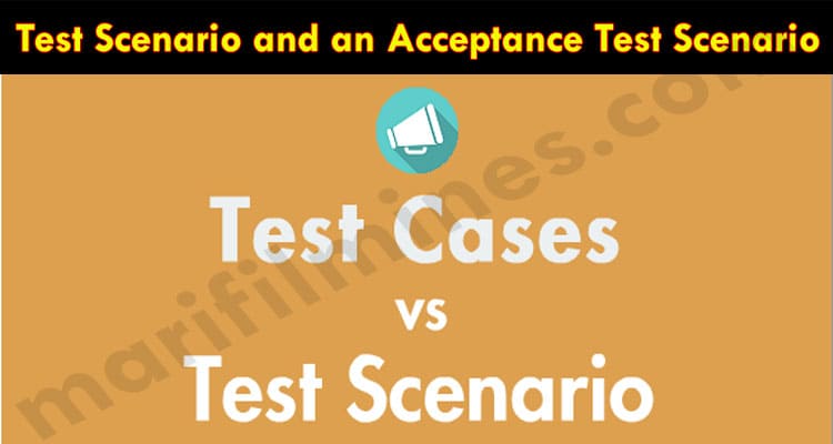 Latest News Test Scenario and an Acceptance Test Scenario