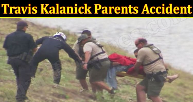 Latest News Travis Kalanick Parents Accident