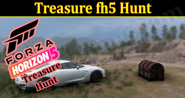 Latest News Treasure fh5 Hunt