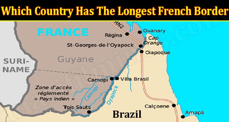 Latest News Which Country Has The Longest French Border