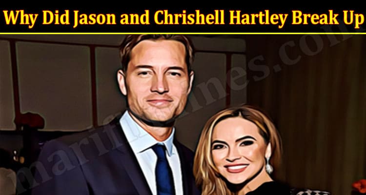 Latest News Why Did Jason and Chrishell Hartley Break Up