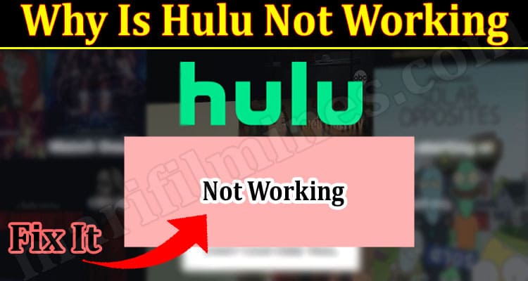 Latest News Why Is Hulu Not Working