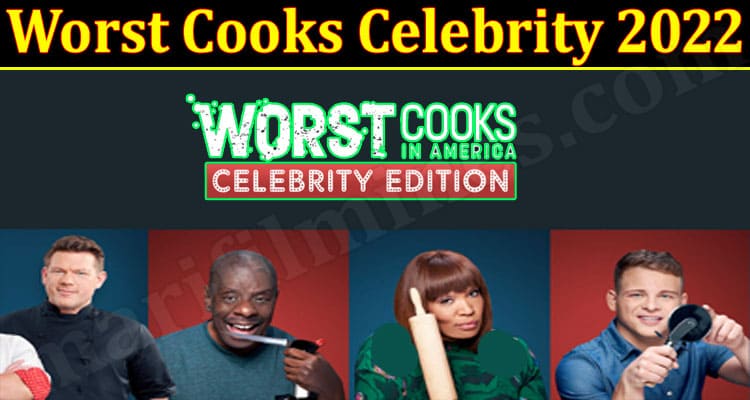 Latest News Worst Cooks Celebrity 2022