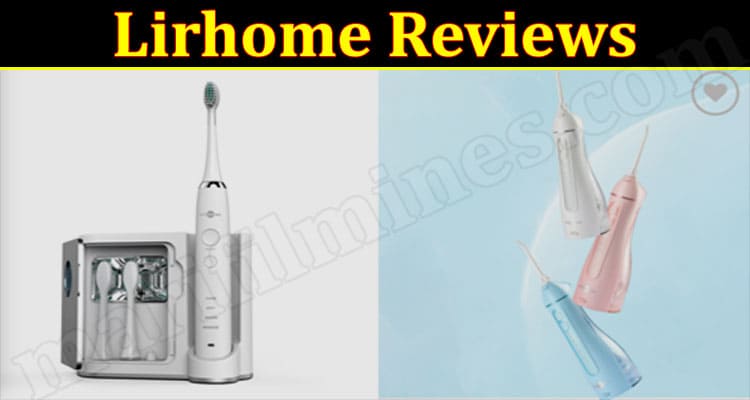 Lirhome Online Website Reviews
