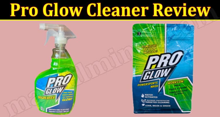 Pro Glow Cleaner Online Product Reviews