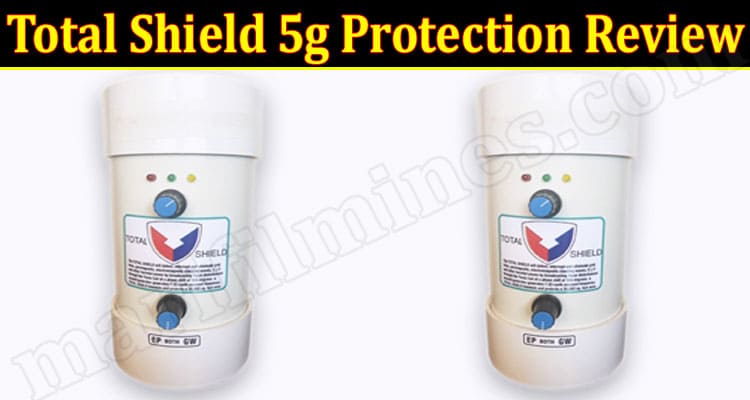Total Shield 5g Protection Review {April} Is It Worthful
