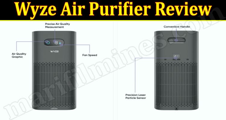Wyze Air Purifier Review {April} First Read Then Buy!