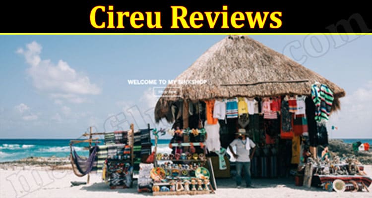 Cireu Online Website Reviews