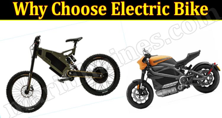 Why Choose Electric Bike?