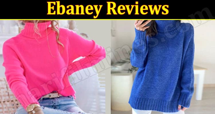 Ebaney Online Website Reviews
