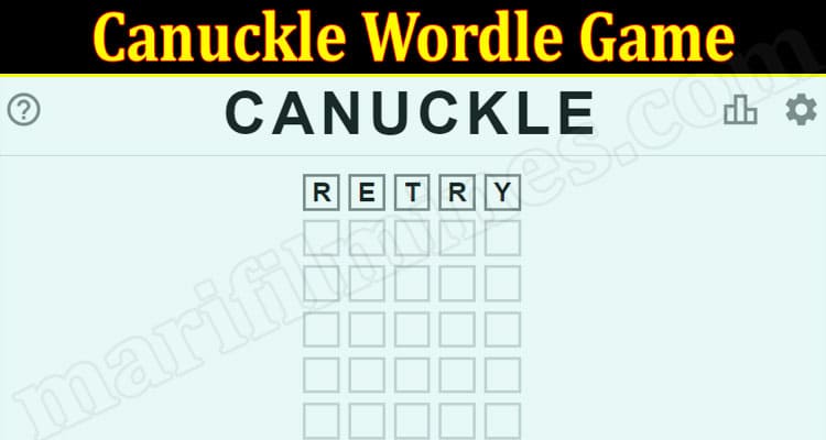 Gaming Tips Canuckle Wordle Game
