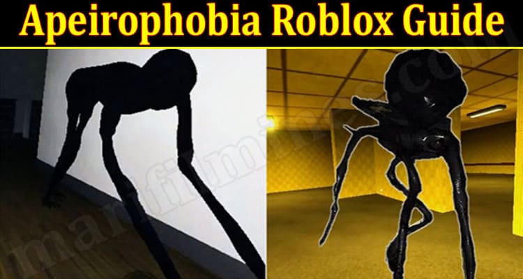 Latest News Apeirophobia Roblox Guide